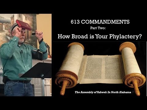 613 LAWS   PART 2   HOW BROAD IS YOUR PHYLACTERY