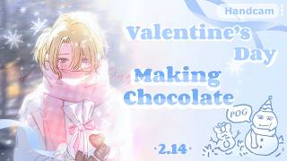 【HANDCAM】Making Chocolate On Valentines【NIJISANJI EN | Luca Kaneshiro】