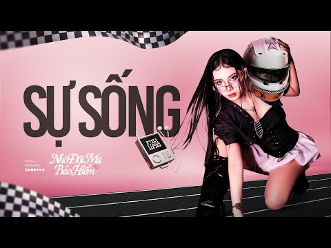 MYLINA, 4GOD - 'Sự Sống' | Nhớ Đội Mũ Bảo Hiểm EP