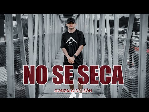 Gonzalo de León - No Se Seca🩸(Video Oficial)