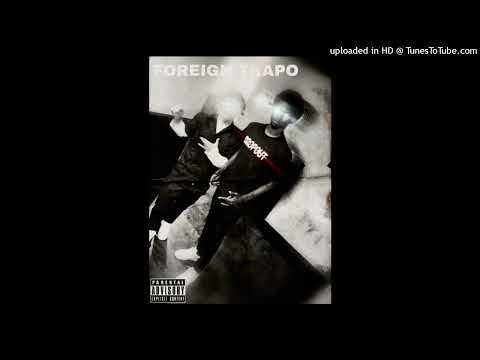 BlockStarSav ft Foreign Trapo - MOST HATED