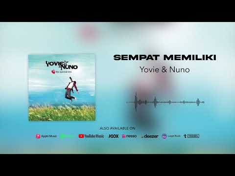 (OFFICIAL AUDIO) Yovie & Nuno - Sempat Memiliki