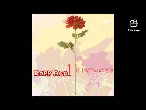 Rapp'Aga -1 MILION DE ZILE ❤