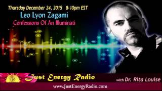 Illuminati Conspiracy:  Startling Secrets Revealed - Leo Lyon Zagami - Just Energy Radio