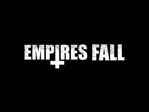 Empires Fall - Bearing The Vile Creation