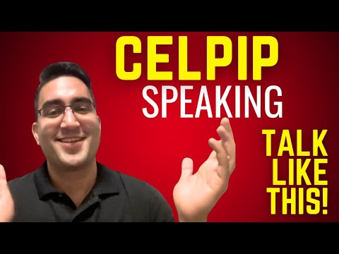 The Complete CELPIP Speaking Guide for All Parts!