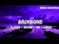 Backbone || slowed + reverb + 16D + Lyrics || @SonyMusicIndia