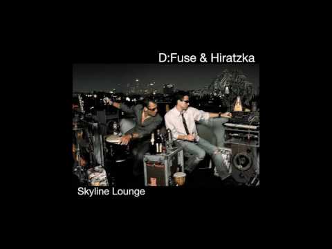 D:Fuse & Hiratzka  - Skyline at Night