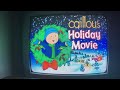 Opening To Caillou S Holiday Movie 2003 DVD