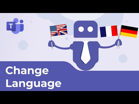 Microsoft Teams での言語の変更: とても簡単です