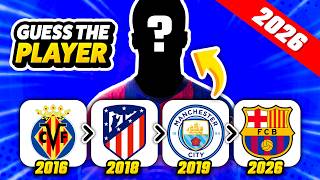 Can You Guess The Football Player By Their Transfers? 2026/27 🔥 | Football Quiz 2026