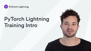 PyTorch Lightning Training Intro
