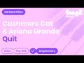 Cashmere Cat, Ariana Grande - Quit (Piano Karaoke)