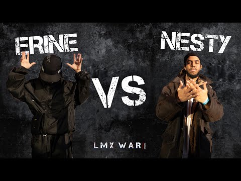 ERINE VS NESTY - 1/4 DE FINALE - LMX WAR BATTLE 3