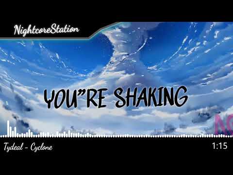 NIGHTCORE: Tydeal - Cyclone