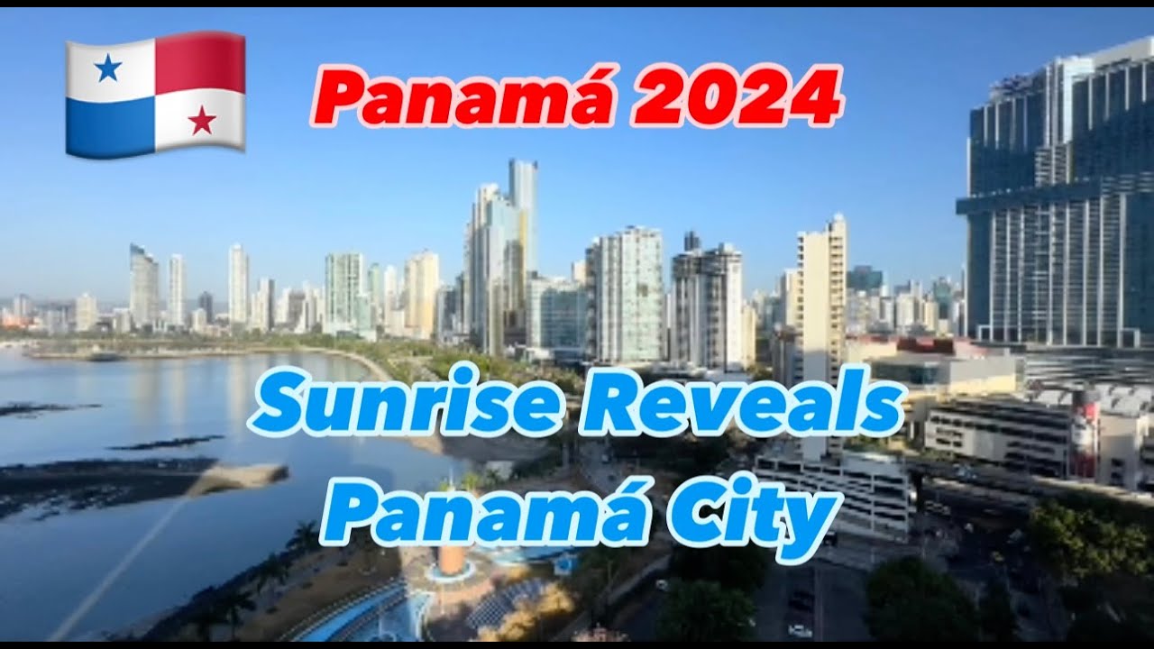 Sunrise Comes To the Surprising Panama City (Time Lapse)