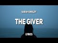 Sarah Kinsley The Giver Lyrics