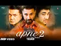 Apne 2 Trailer Announcement Soon | Dharmendra , Sunny Deol , Karan Deol , Bobby Deol , Latest News