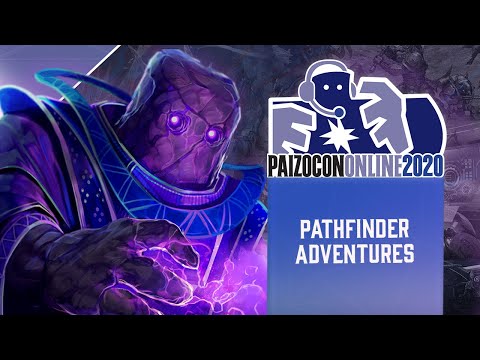 PaizoConOnline 2020 - Pathfinder Adventures