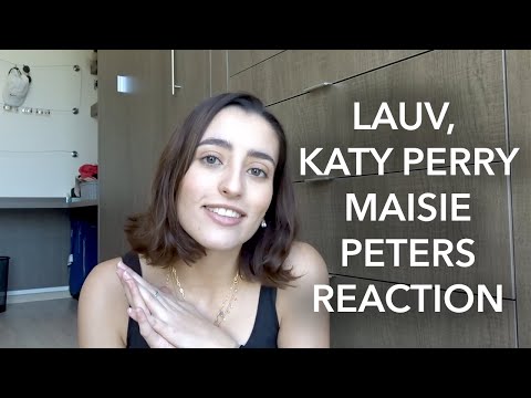 Reacting to Lauv, Katy Perry, and Maisie Peters