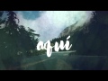 Julio Melgar - Estás Aquí (Lyric Video Oficial)