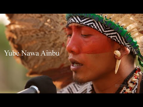 Yube Nawa Ainbu - Nawa Siã Huni Kuin - Pinu Huya Keneya (Casa Hairá)