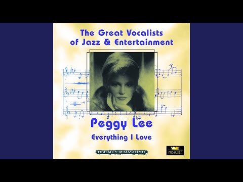 Deed I Do - Peggy Lee