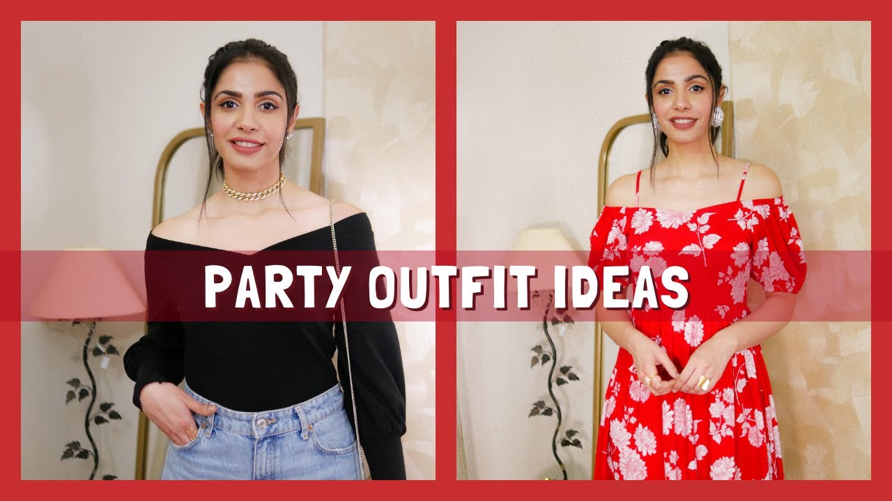 Party Outfit Ideas: Birthday, Christmas, new years I've got EVERYTHING covered!