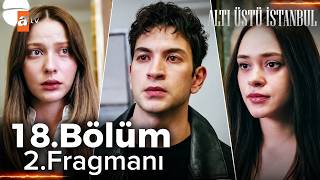 Altı Üstü İstanbul 18.Bölüm 2.Fragmanı | Hasan Uzayın kardeşimi?