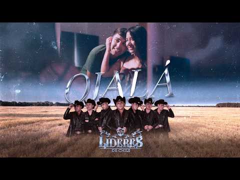 Líderes de Chile - OJALÁ (Video Oficial)