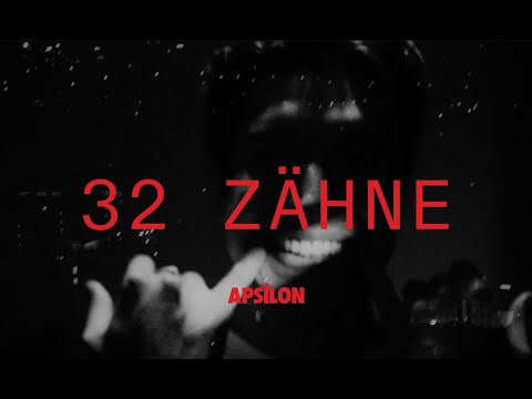Apsilon - 32 Zähne (Official Video | Prod. Cato x Arman)