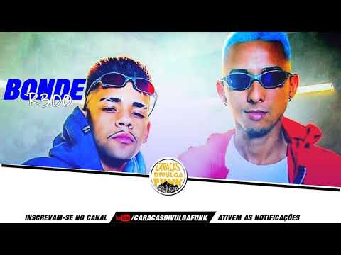Bonde R300 - 2 Telefones Diferentes (DJ Russo e DJ Biel Bolado) Lançamento 2019
