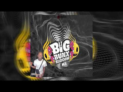 big bunx riddim mix by DJ redboy
