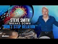 The Iconic Drumming Behind "Don't Stop Believin'" (Steve Smith)