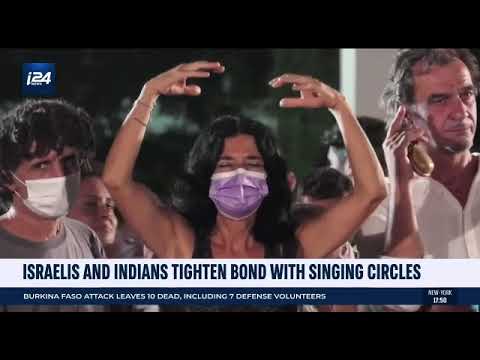 Channel i24 Report - Israelis and Indians tighten bond with Unite in Babylon Singing Circles
