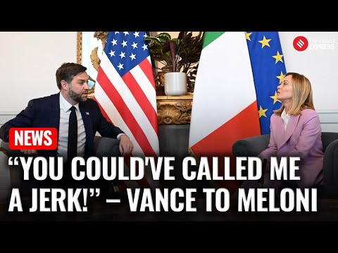 "You Could've Called Me a Jerk": VP JD Vance Jokes with Italy's PM Meloni in Rome