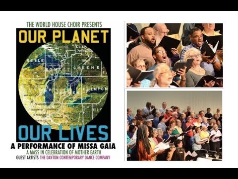 The World House Choir - A Performance of Missa Gaia