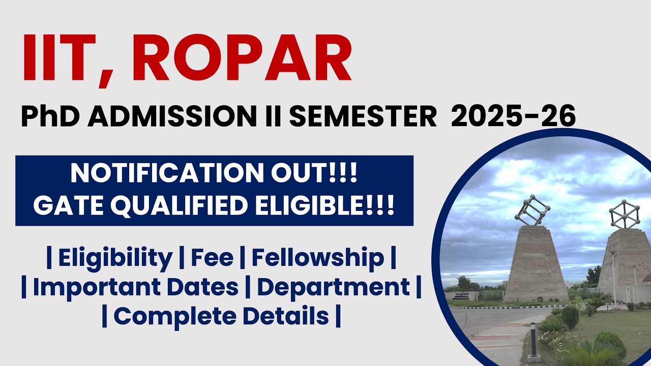 IIT Ropar PhD Admission 2025–26 | Apply Now! | The Researchist