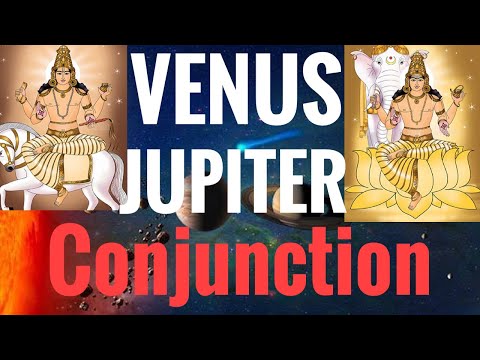 Venus Jupiter Conjunction (Venus conjunct Jupiter) Vedic Astrology