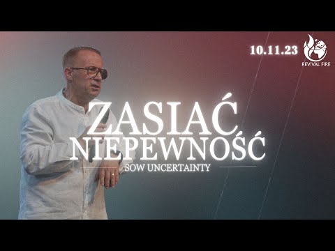 ZASIAĆ NIEPEWNOŚĆ // Sow uncertainty // PASTOR TOMASZ LANGE