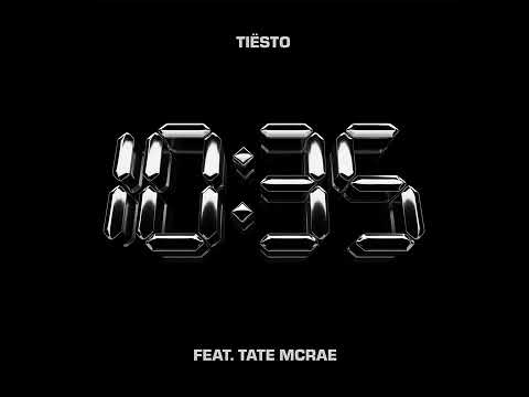 Tiësto - 10:35 feat. Tate McRae [Audio]