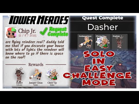 How to SOLO in Challenge Mode / Chips Jr. Request / DASHER Quest (Tower Heroes Christmas 2025)