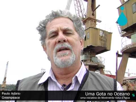 Uma Gota no Oceano - Paulo Adário - Greenpeace