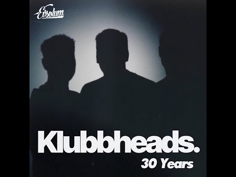 Evsolum - KLUBBHEADS 30 YEARS (Evsolum Tribute Mix)