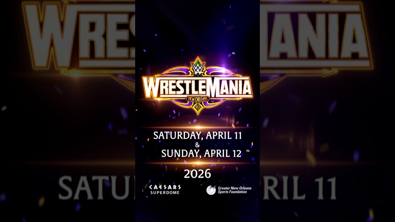 WrestleMania 42 comes to New Orleans in 2026!