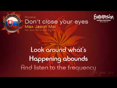 Max Jason Mai - "Don't Close Your Eyes" (Slovakia)