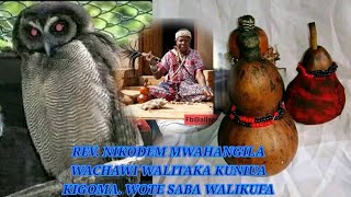 MCH NIKODEM MWAHANGILAwachawi kigoma kibondo walip
