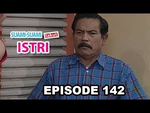 Suami Suami Takut Istri Episode 142 - Baju Lusuh Dibuang Pemiliknya
