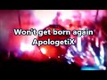 Won't Get Born Again ApologetiX X  Lyrics