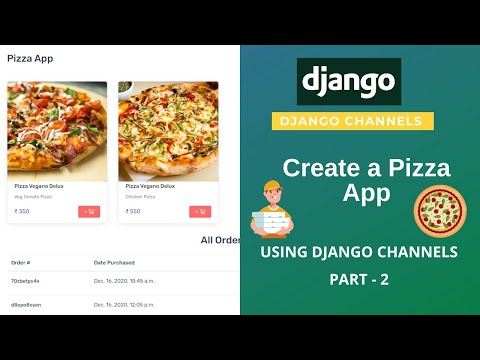 Creating django signals for our Pizza app using Django channels. | Django channels tutorial thumbnail